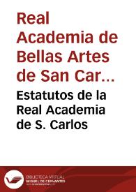 Estatutos de la Real Academia de S. Carlos