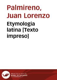 Etymologia latina [Texto impreso]