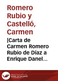 [Carta de Carmen Romero Rubio de Díaz a Enrique Danel en México. Interlaken (Suiza), 13 de agosto de 1911]