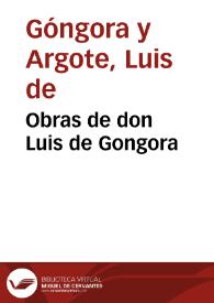 Obras de don Luis de Gongora