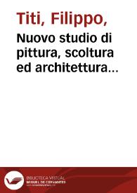 Nuovo studio di pittura, scoltura ed architettura nelle chiese di Roma, Palazzo Vaticano, di Monte Cavallo, ed altri.