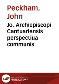 Jo. Archiepiscopi Cantuariensis perspectiua communis