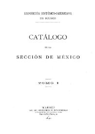 Catálogo de la sección de México. Tomo 1