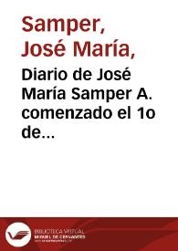 Diario de José María Samper A. comenzado el 1o de enero de 1855