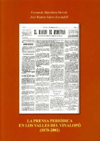 La prensa periódica en los Valles del Vinalopó (1878-2002)