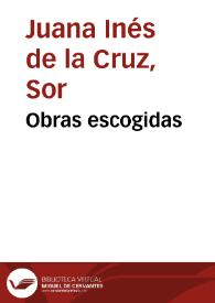 Obras escogidas / Sor Juana Inés de la Cruz | Biblioteca Virtual Miguel de Cervantes
