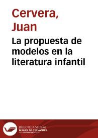 La propuesta de modelos en la literatura infantil / Juan Cervera | Biblioteca Virtual Miguel de Cervantes