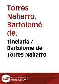 Tinelaria / Bartolomé de Torres Naharro | Biblioteca Virtual Miguel de Cervantes