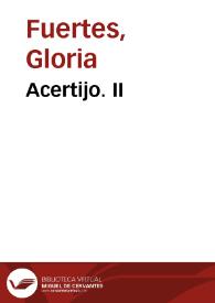 Acertijo. II / Gloria Fuertes | Biblioteca Virtual Miguel de Cervantes