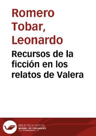 Recursos de la ficción en los relatos de Valera / Leonardo Romero Tobar | Biblioteca Virtual Miguel de Cervantes