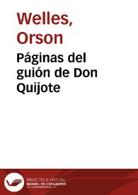 Páginas del guión de Don Quijote | Biblioteca Virtual Miguel de Cervantes