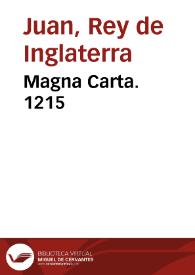 Magna Carta. 1215 | Biblioteca Virtual Miguel de Cervantes