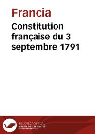 Constitution française du 3 septembre 1791 | Biblioteca Virtual Miguel de Cervantes
