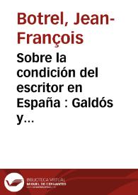 Sobre la condición del escritor en España : Galdós y la casa Editorial Perlado, Páez y Cía, sucesores de Hernando (1904-1920) | Biblioteca Virtual Miguel de Cervantes