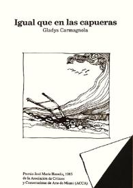 Igual que en las capueras / Gladys Carmagnola | Biblioteca Virtual Miguel de Cervantes