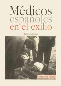 Médicos españoles en el exilio / por Francisco Guerra | Biblioteca Virtual Miguel de Cervantes