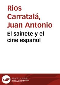El sainete y el cine español | Biblioteca Virtual Miguel de Cervantes