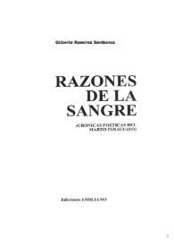 Razones de la sangre : (crónicas poéticas del marzo paraguayo) / Gilberto Ramírez Santacruz | Biblioteca Virtual Miguel de Cervantes