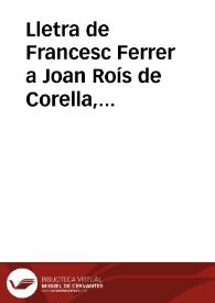 Lletra de Francesc Ferrer a Joan Roís de Corella, conservada al Ms. 7811. Lletres de Batalla, de la Biblioteca Nacional de Madrid | Biblioteca Virtual Miguel de Cervantes