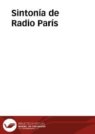 Sintonía de Radio París | Biblioteca Virtual Miguel de Cervantes