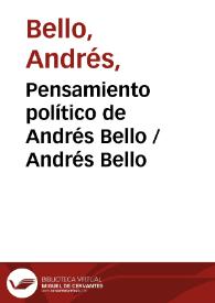 Pensamiento político de Andrés Bello | Biblioteca Virtual Miguel de Cervantes