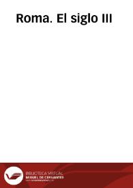 Roma. El siglo III / coordinador, Juan Manuel Abascal Palazón | Biblioteca Virtual Miguel de Cervantes