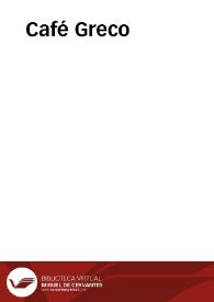 Café Greco | Biblioteca Virtual Miguel de Cervantes