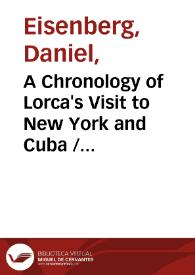 A Chronology of Lorca's Visit to New York and Cuba / Daniel Eisenberg | Biblioteca Virtual Miguel de Cervantes