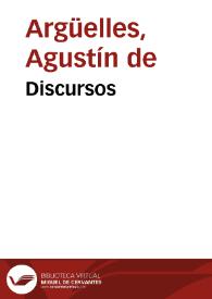 Discursos / Agustín de Argüelles | Biblioteca Virtual Miguel de Cervantes
