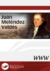 Juan Meléndez Valdés / director Emilio Palacios Fernández | Biblioteca Virtual Miguel de Cervantes