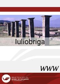 Iuliobriga / José Manuel Iglesias Gil, Juan José Cepeda Ocampo | Biblioteca Virtual Miguel de Cervantes