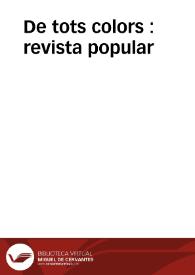 De tots colors : revista popular | Biblioteca Virtual Miguel de Cervantes