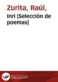 Inri [Selección de poemas] / Raúl Zurita | Biblioteca Virtual Miguel de Cervantes