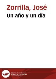 Un año y un día / José Zorrilla | Biblioteca Virtual Miguel de Cervantes