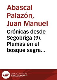 Crónicas desde Segobriga (09). Plumas en el bosque sagrado / Juan Manuel Abascal Palazón | Biblioteca Virtual Miguel de Cervantes