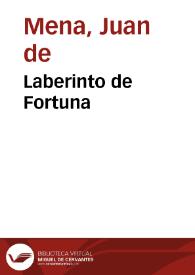 Laberinto de Fortuna / Juan de Mena | Biblioteca Virtual Miguel de Cervantes