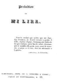 Preludios de mi lira / por Manuel de Cabanyes | Biblioteca Virtual Miguel de Cervantes