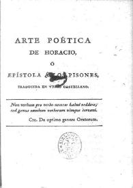"Arte poética" de Horacio o "Epístola a los Pisones", traducida en verso castellano / [Tomás de Iriarte] | Biblioteca Virtual Miguel de Cervantes