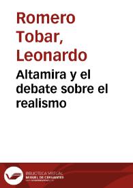 Altamira y el debate sobre el realismo / Leonardo Romero Tobar | Biblioteca Virtual Miguel de Cervantes