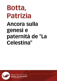 Ancora sulla genesi e paternità de "La Celestina" / Patrizia Botta | Biblioteca Virtual Miguel de Cervantes