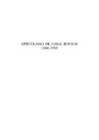 Epistolario de Jorge Bonsor (1886-1930) / Jorge Maier Allende | Biblioteca Virtual Miguel de Cervantes