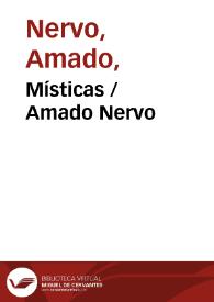 Místicas / Amado Nervo | Biblioteca Virtual Miguel de Cervantes
