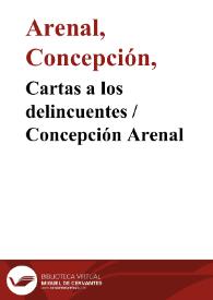 Cartas a los delincuentes / Concepción Arenal | Biblioteca Virtual Miguel de Cervantes