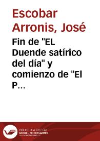 Fin de "EL Duende satírico del día" y comienzo de "El Parnasillo" : testimonios contemporáneos / José Escobar | Biblioteca Virtual Miguel de Cervantes