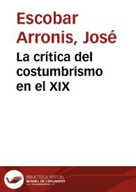 La crítica del costumbrismo en el XIX / José Escobar | Biblioteca Virtual Miguel de Cervantes