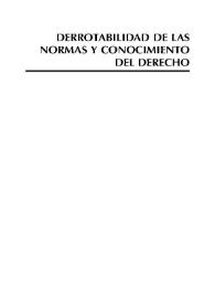 Sistemas normativos, derrotabilidad y conocimiento del derecho [Presentación] / Pablo Navarro | Biblioteca Virtual Miguel de Cervantes