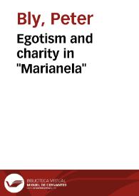 Egotism and charity in "Marianela" / Peter Bly | Biblioteca Virtual Miguel de Cervantes