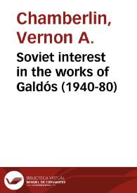 Soviet interest in the works of Galdós (1940-80) / Vernon A. Chamberlin | Biblioteca Virtual Miguel de Cervantes