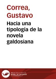 Hacia una tipología de la novela galdosiana / Gustavo Correo [sic] | Biblioteca Virtual Miguel de Cervantes
