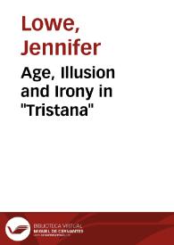 Age, Illusion and Irony in "Tristana" / Jennifer Lowe | Biblioteca Virtual Miguel de Cervantes